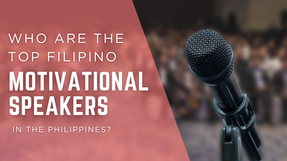 Top Motivational Speakers in The Philippines 2026